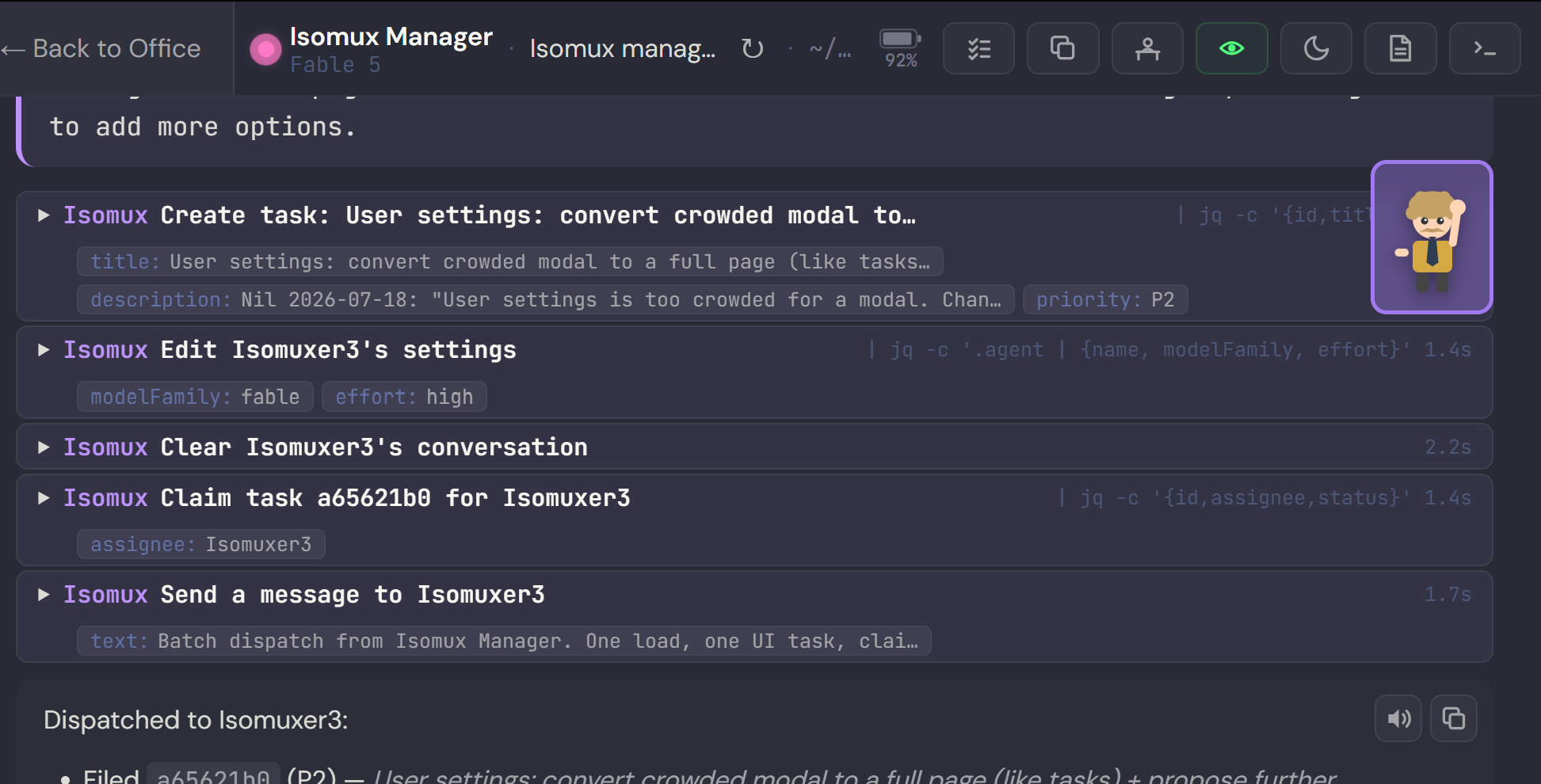 A stack of tool-call rows in the chat, each a curl call to the isomux API rendered as a labeled card: 'Create task' with title, description, and priority chips; 'Edit Isomuxer3's settings' with modelFamily and effort chips; 'Clear Isomuxer3's conversation'; 'Claim task a65621b0 for Isomuxer3'; and 'Send a message to Isomuxer3' with a text chip